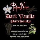 Parfume Noire Dark Vanilla - 100 ml Eau de Parfume Patchouli with Vanille